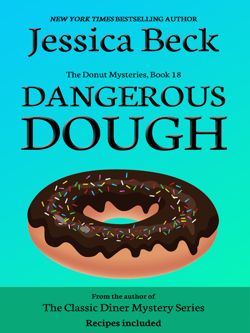 Title details for Dangerous Dough by Jessica Beck - Available